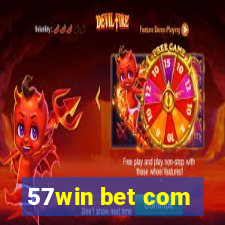 57win bet com